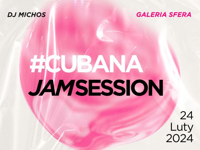 #Cubana Jam Sassion