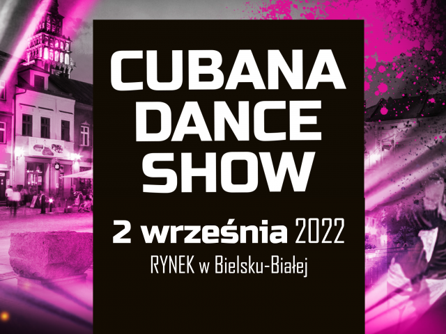 Cubana Dance Show 2022